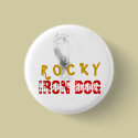 Rocky: Iron Dog pin buttons