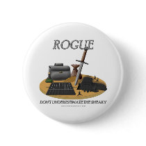 Rogue: Don't Underestimate the Sneaky Pinback Buttons