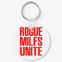Rogue MILFS Unite keychains