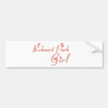 Rohnert Park Girl tee shirts Bumper Stickers