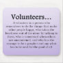 Role of Volunteers Mousepads