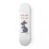 Roll with the rat! skateboards