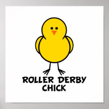 Roller Derby Chick Posters