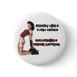 Roller Girls Break Necks Pin