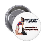 Roller Girls Break Necks Pin