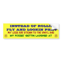 Rollin Fly, Lookin Phat...NOT! bumper stickers by paulvs Rollin Fly, Lookin Phat...NOT! bumper stickers