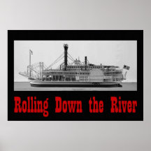 Rolling Down the River 36 x 24 Poster
