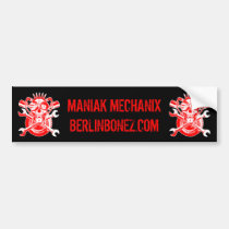 RollingBonezIV - Maniak Mechanix bumper stickers