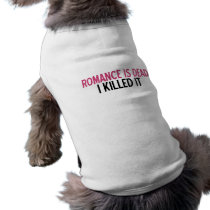 Romance Is Dead pet clothing by alternateworlds Romance Is Dead pet clothing