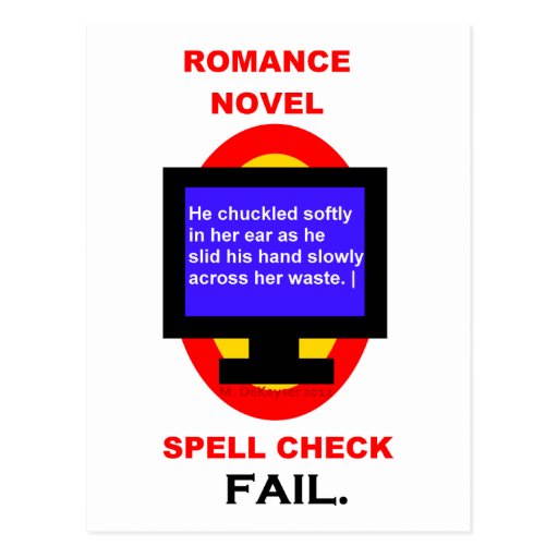 Romance Novel Spell Check Fail Funny Postcard Zazzle
