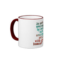 Romans 12:21 mugs