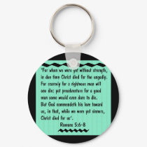 Romans 5-6-8 key chain keychains by marcya7 Romans 5-6-8 key chain keychains