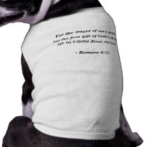 ROMANS 6:23 pet clothing by Christianity ROMANS 6:23 pet clothing