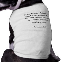 ROMANS 8:28 pet clothing by Christianity ROMANS 8:28 pet clothing