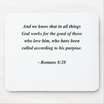 ROMANS 8:28 MOUSE PAD