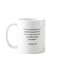 ROMANS 8:28 COFFEE MUG