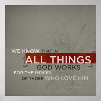Romans 8:28 poster