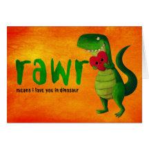 Romantic RAWR T-rex Dinosaur Greeting Cards