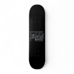 Romeo &amp; Juliet Name Quote Skateboards