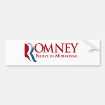 Romney - Believe in Mormonism Bumper Sticker
