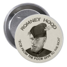 Romney Hood 2012 Pinback Button