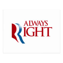 ROMNEY IS ALWAYS RIGHT postcards