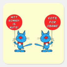 Romney is nuts vote for Obama Stickers