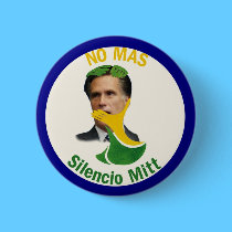 Romney: No Mas Silencio Mitt buttons