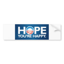 Romney/Obama 2012 Hope You're Happy sticker Bumper Sticker