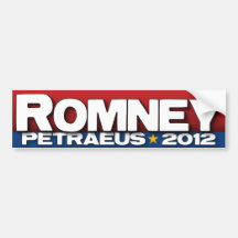 Romney - Petraeus - 2012 Bumper Sticker