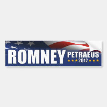 Romney - Petraeus - 2012 Bumper Stickers