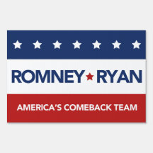 Romney Ryan America's Comeback Team Yard Sign