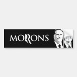 ROMNEY RYAN ARE MORONS.png Bumper Stickers