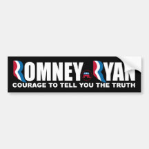 Romney - Ryan - Courage to tell you the truth. Bumper Sticker