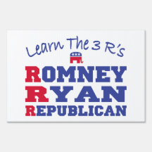 Romney Ryan Learn the 3 R's Sign