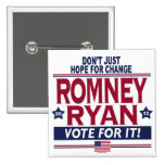 Romney Ryan Real Hope 2012 Buttons