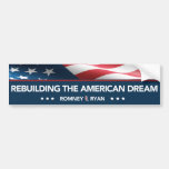 Romney Ryan Rebuilding the American Dream Bumper Bumper Stickers