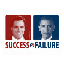 Romney Vs. Obama - Success Vs. Failure Post Card
