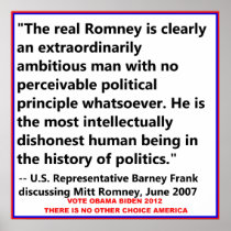 Romney, worst politician ever by Barney Frank Post Poster