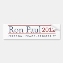 Ron Paul 2012 Freedom Peace Prosperity Bumper Stickers