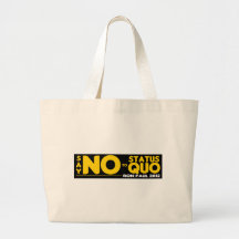 Ron Paul 2012 - Just Say NO to the Status Quo Canvas Bags