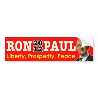 Ron Paul 2012 - Liberty, Prosperity, Peace bumpersticker