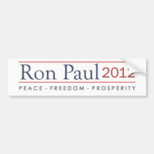 Ron Paul 2012 Peace Freedom Prosperity Bumper Stickers