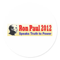 Ron Paul 2012 Speaks Truth to Power Round Sticker