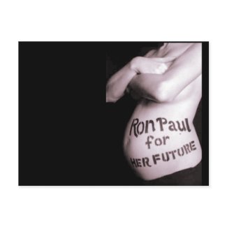 Ron Paul 4 Her Future postcard