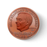 Ron Paul "Banned" Copper Liberty Dollar...Button!