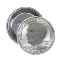 Ron Paul "Banned" Silver Liberty Dollar... Button! buttons