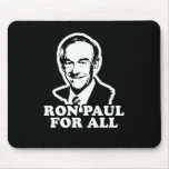 Ron Paul for All Mousepads