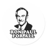 RON PAUL FOR ALL ROUND STICKERS