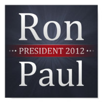 Ron Paul for President 2012 Campaign Poster